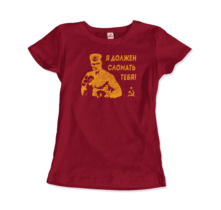 I Must Break You - Ivan's Drago Quote T-Shirt-2